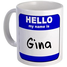 hello_my_name_is_gina_mug